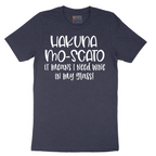 Hakuna Mascoto - Mens T-Shirt - Sizes S - 6XL