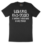 Hakuna Mascoto - Mens T-Shirt - Sizes S - 6XL