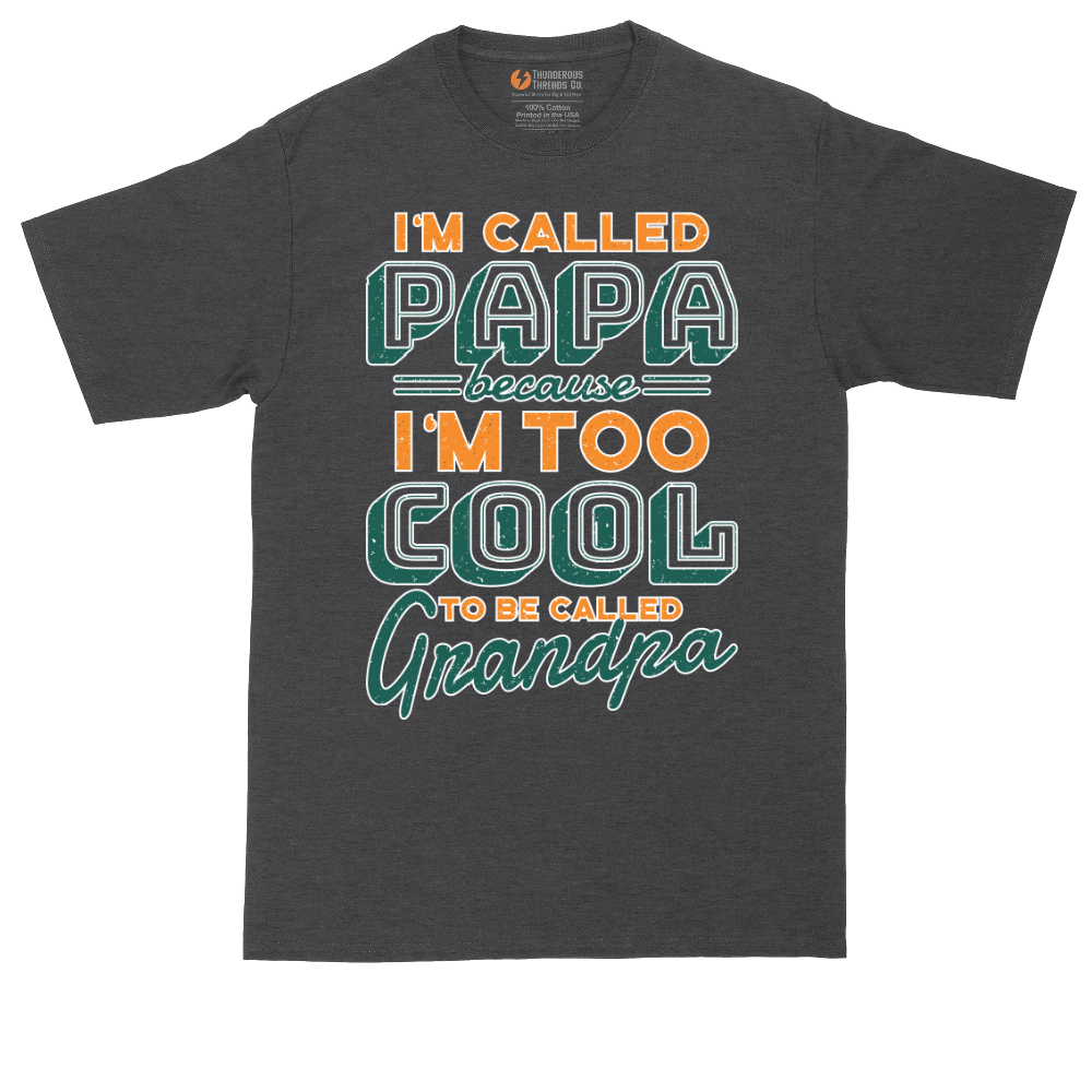 I'm Called Papa | Mens Tall T-Shirt
