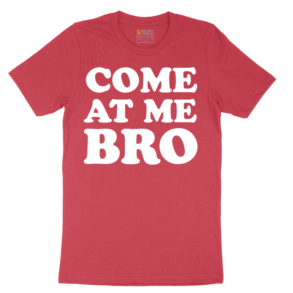 Come At Me - Mens T-Shirt - Sizes S - 6XL