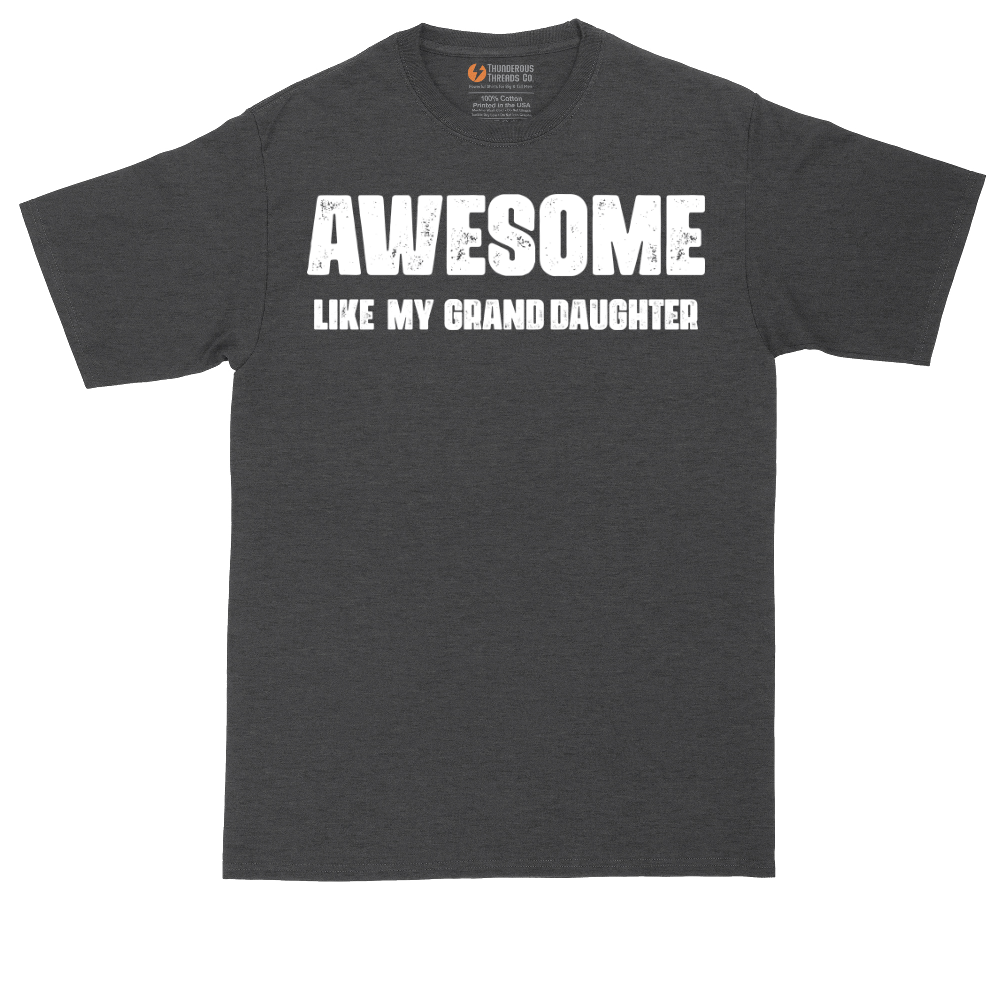 Awesome Like My Grand Daughter | Mens Tall T-Shirt