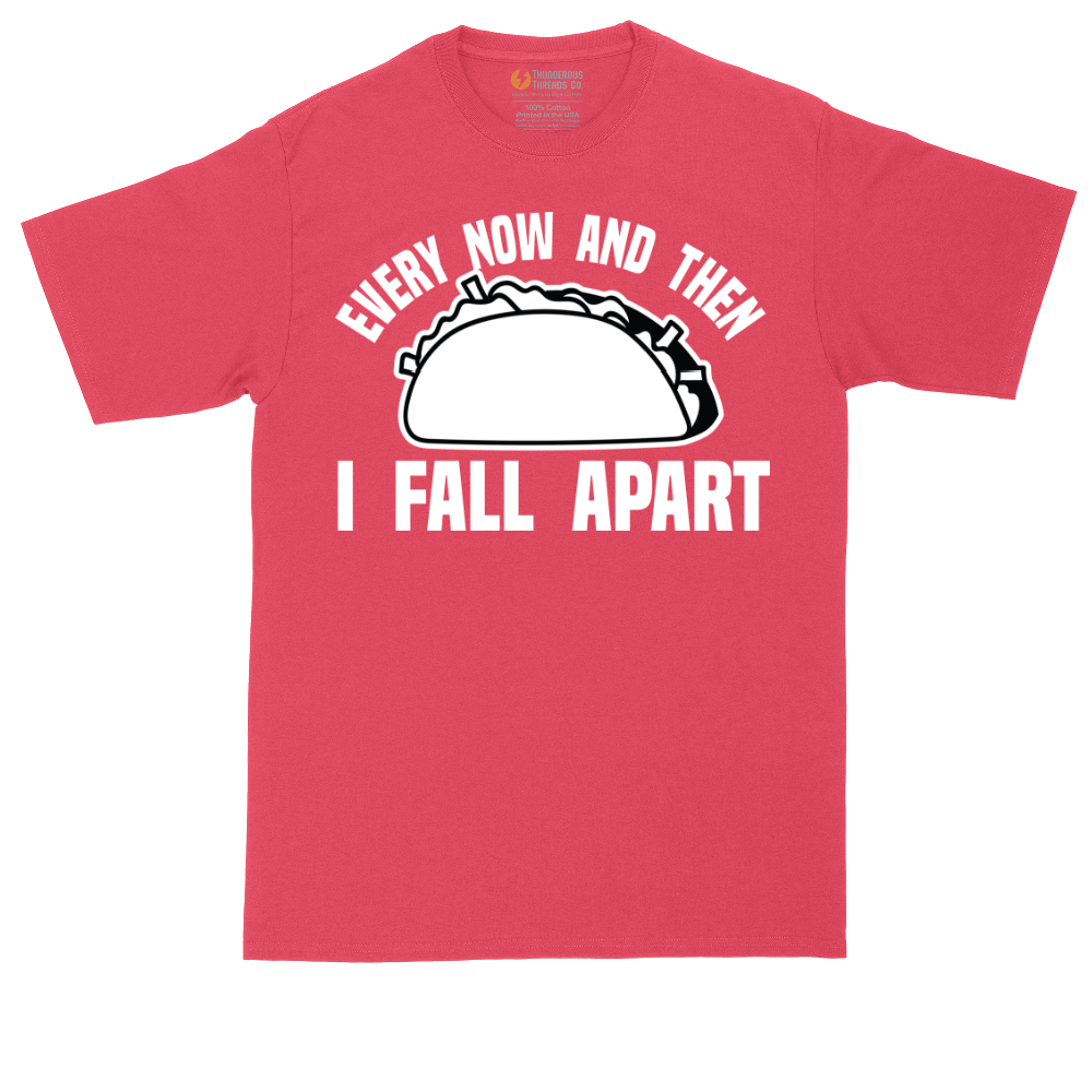 Every Now and Then I Fall Apart | Mens Tall T-Shirt