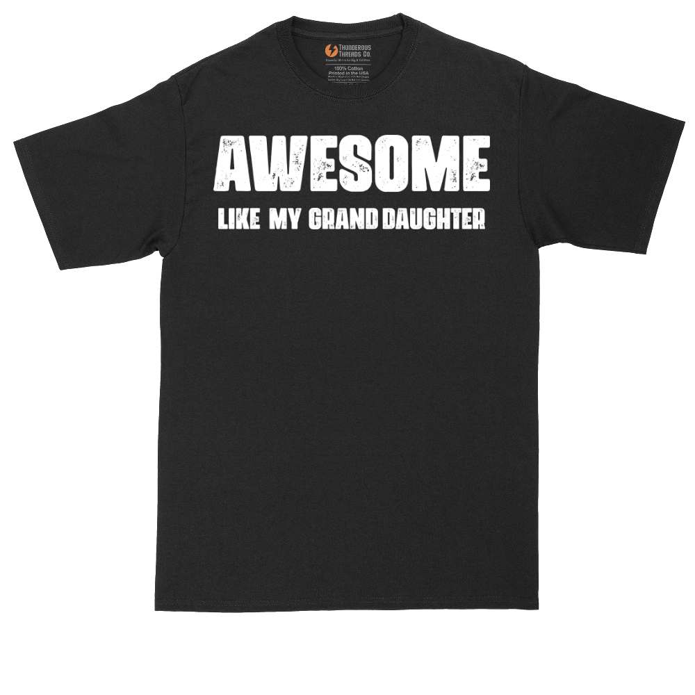 Awesome Like My Grand Daughter | Mens Tall T-Shirt