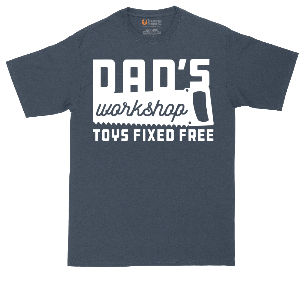 Dads Workshop Toys Fixed Free | Mens Tall T-Shirt