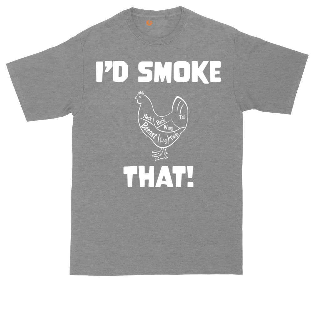 I'd Smoke That Chicken Version | Mens Tall T-Shirt