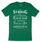 Be Strong - Mens T-Shirt - Sizes S - 6XL