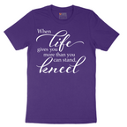 When Life Gives You More Than You Can Stand - Mens T-Shirt - Sizes S - 6XL