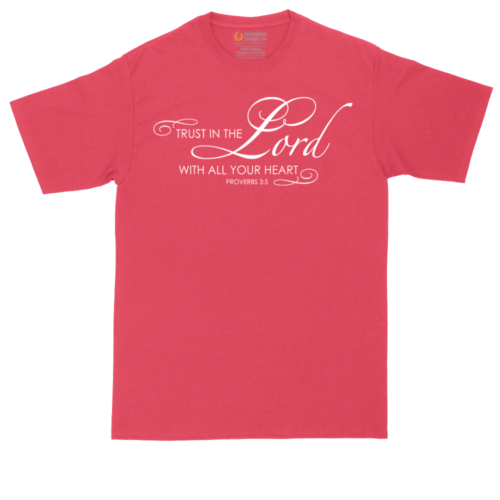 Trust in the Lord | Mens Tall T-Shirt
