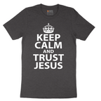 Keep Calm and Trust Jesus - Mens T-Shirt - Sizes S - 6XL