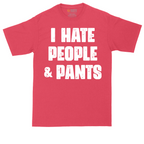 I Hate People and Pants | Mens Tall T-Shirt