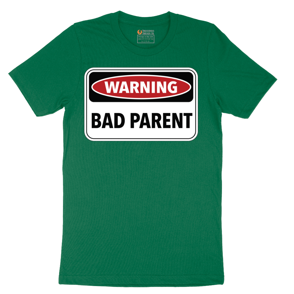 Warning Bad Parent - Mens - Mens T-Shirt - Sizes S - 6XL