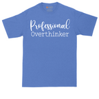 Professional Overthinker | Mens Tall T-Shirt