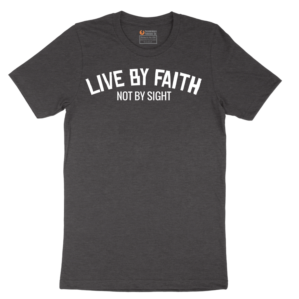 Live By Faith - Mens T-Shirt - Sizes S - 6XL