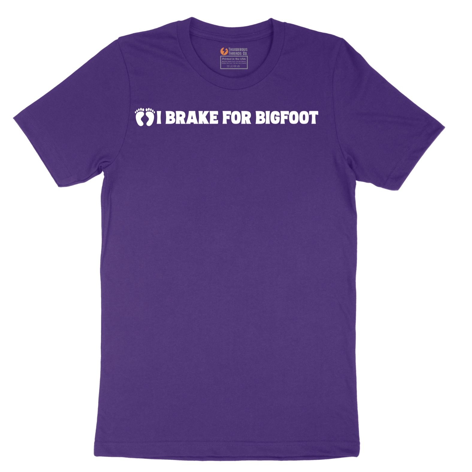 I Brake for Bigfoot - Mens T-Shirt - Sizes S - 6XL