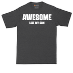 Awesome Like My Son | Mens Tall T-Shirt