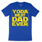 YODA Best Dad Ever - Mens T-Shirt - Sizes S - 6XL