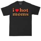 I Love Hot Moms | Mens Tall T-Shirt