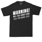 Warning Will Talk About Cars for Hours | Mens Tall T-Shirt