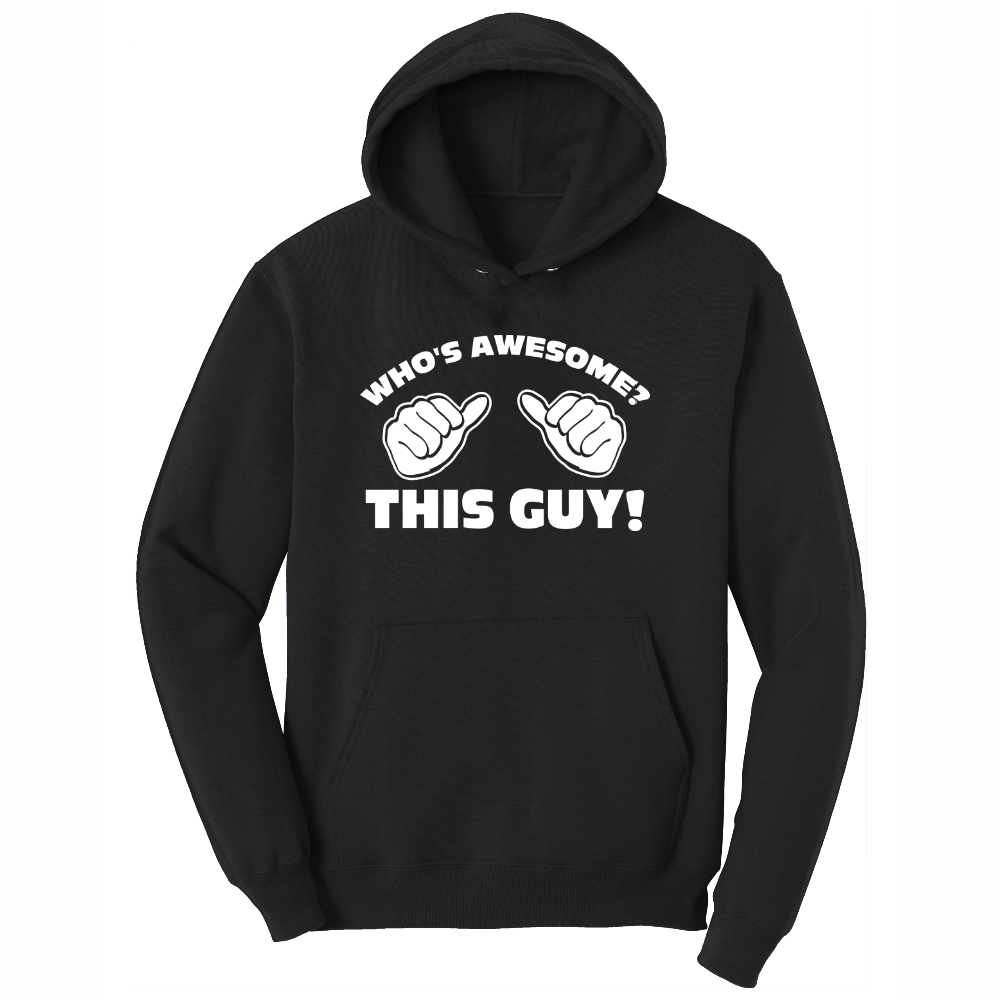 Whos Awesome - Mens Hooded Sweatshirt - Sizes S - 4XL