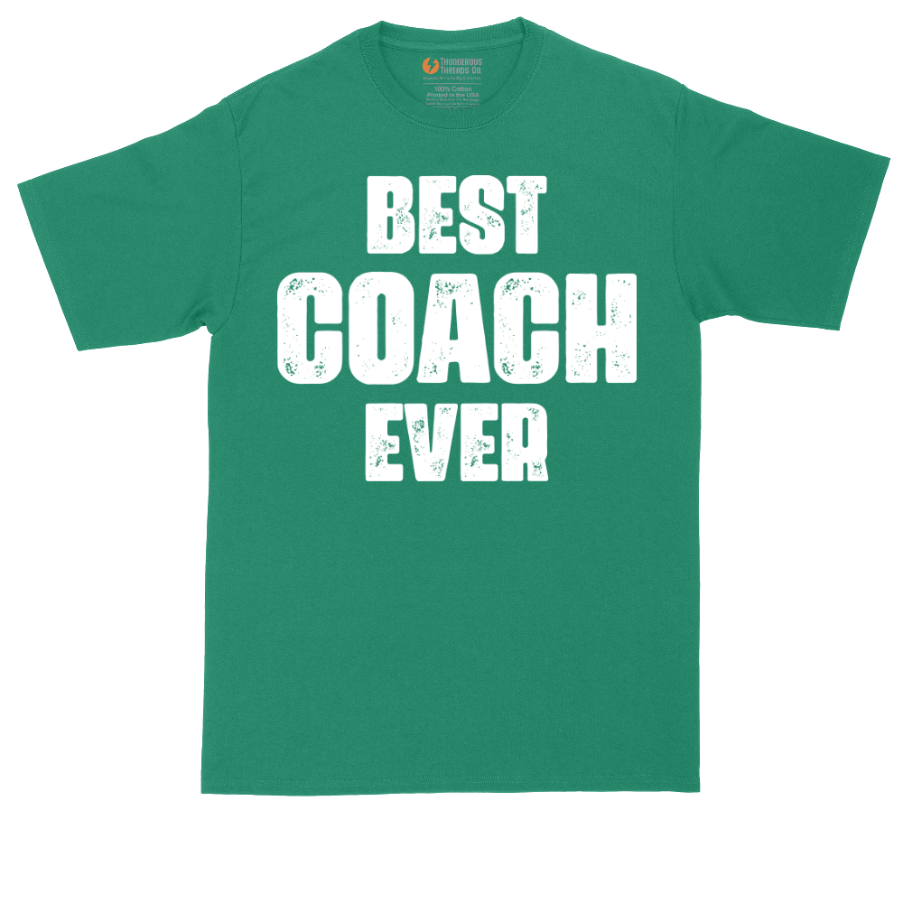 Best Coach Ever | Mens Tall T-Shirt