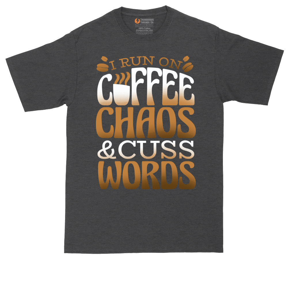 I Run on Coffee and Cuss Words | Mens Tall T-Shirt
