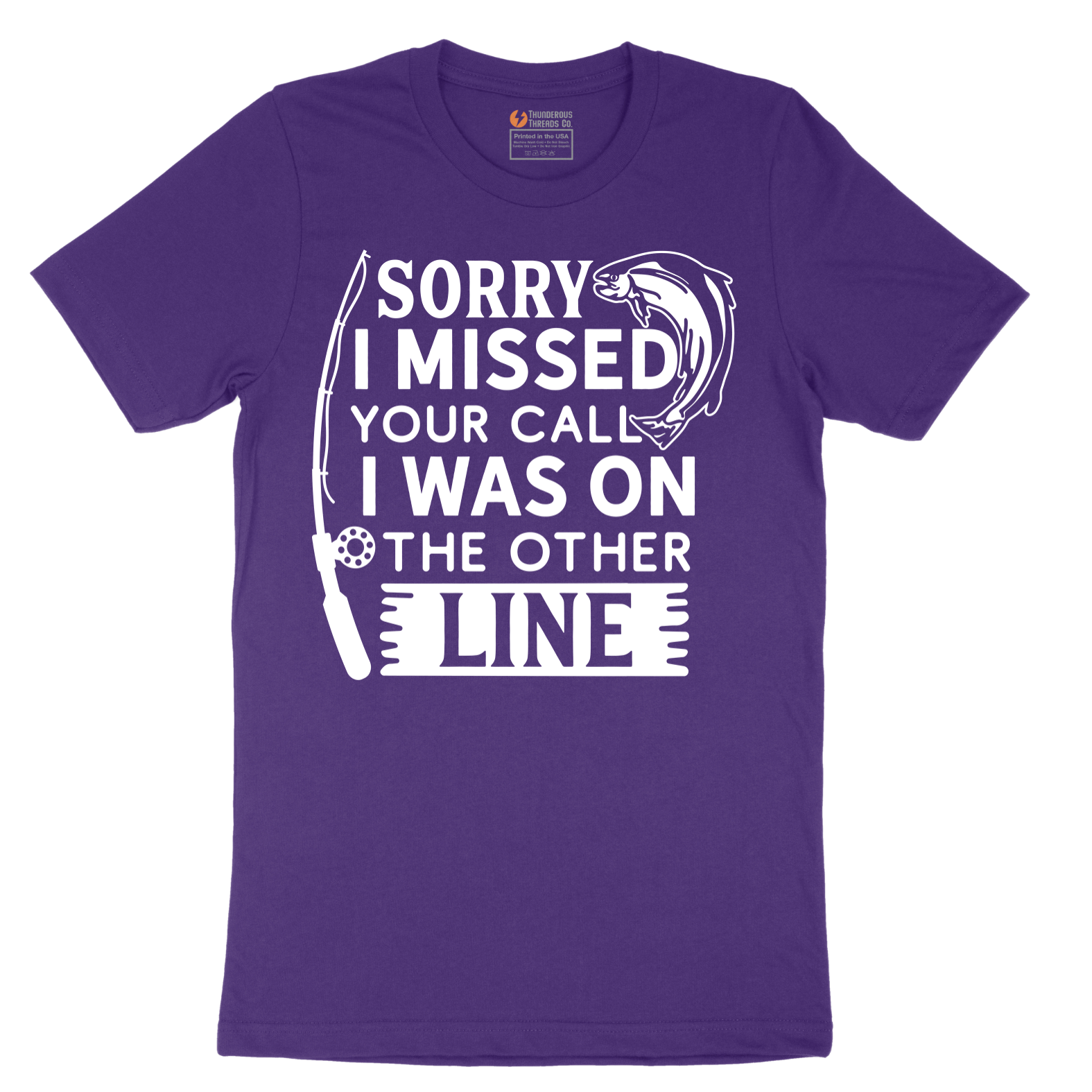 Sorry I Missed Your Call I Was on the Other Line - Mens T-Shirt - Sizes S - 6XL