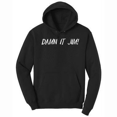 Damn It Jim - Mens Big & Tall Hooded Sweatshirt - Sizes XLT - 4XLT