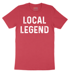Local Legend - Mens T-Shirt - Sizes S - 6XL