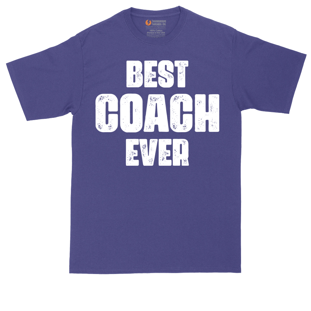 Best Coach Ever | Mens Tall T-Shirt