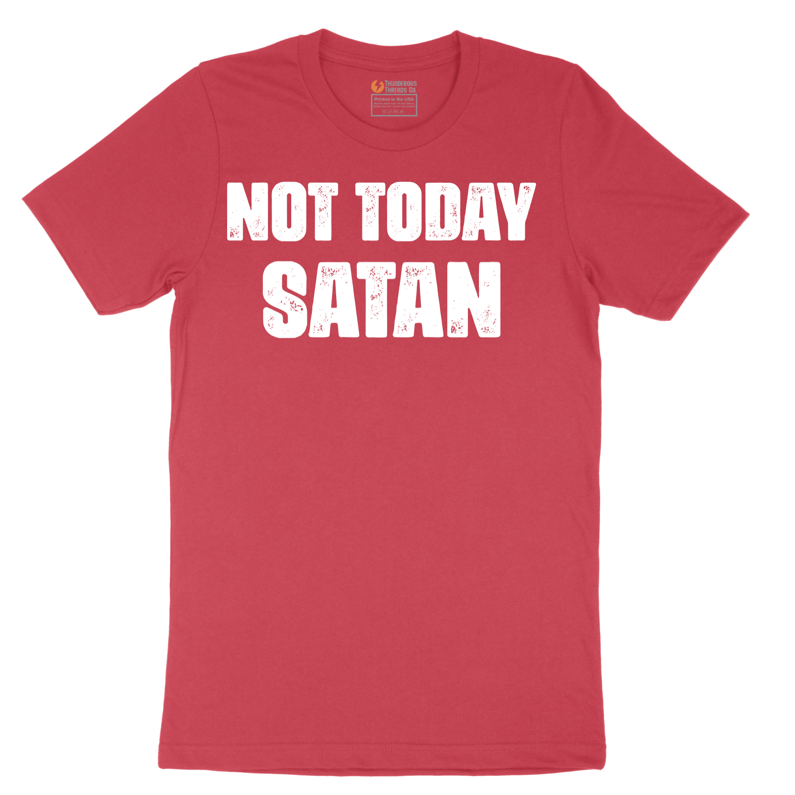Not Today Satan Version 1 - Mens T-Shirt - Sizes S - 6XL