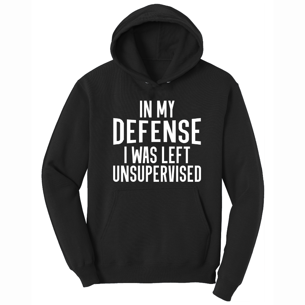 In My Defense I was Left Unsupervised - Mens Big & Tall Hooded Sweatshirt - Sizes XLT - 4XLT