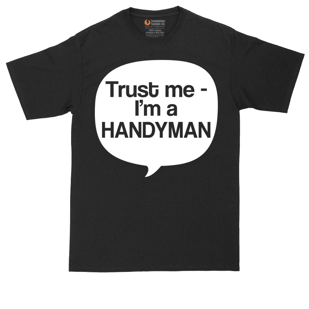 Tust Me I'm a Handyman | Mens Tall T-Shirt