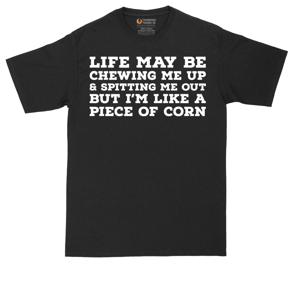 Life May be Chewing Me Up - Mens Tall T-Shirt - Sizes LT - 4XLT.png