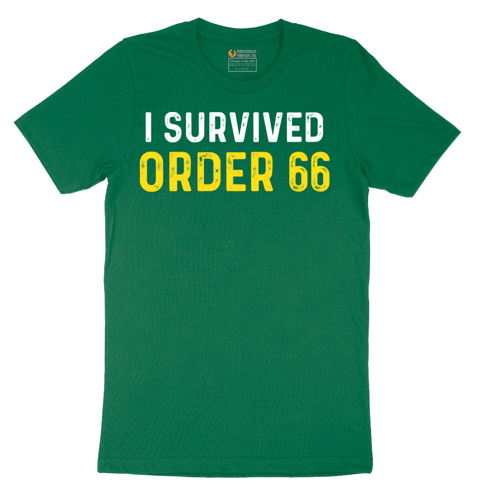 I Survived Order 66 - Mens T-Shirt - Sizes S - 6XL