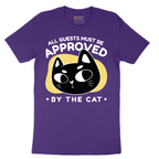 All Guests Must be Approved by the Cat - Mens T-Shirt - Sizes S - 6XL