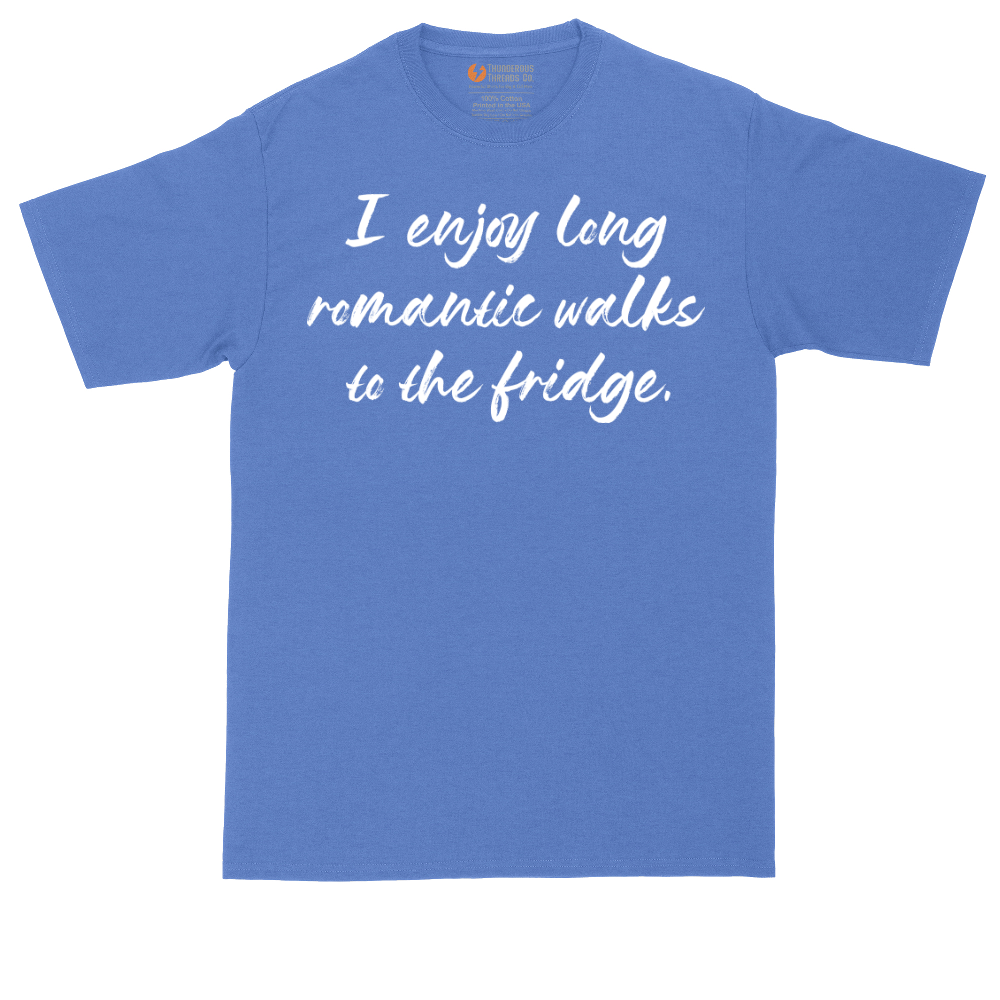 I Enjoy Long Romantic Walks to the Fridge | Mens Tall T-Shirt