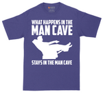What Happens in the Man Cave Stays in the Man Cave | Mens Tall T-Shirt