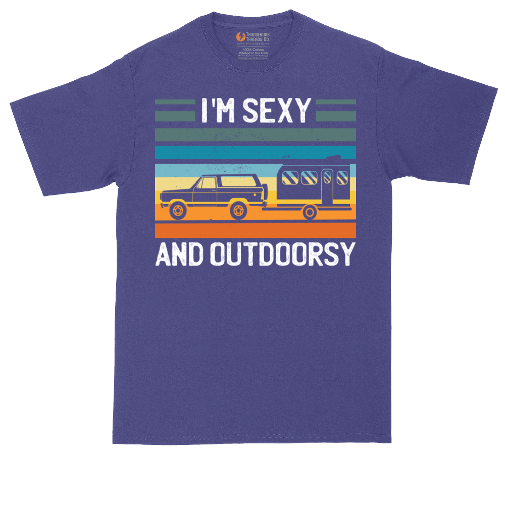 I'm Sexy and Outdoorsy | Mens Tall T-Shirt