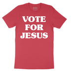 Vote for Jesus - Mens T-Shirt - Sizes S - 6XL