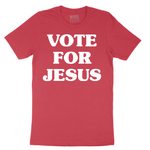Vote for Jesus - Mens T-Shirt - Sizes S - 6XL