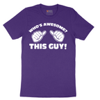 Whos Awesome - This Guy - Mens T-Shirt - Sizes S - 6XL