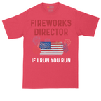 Fireworks Director If I Run You Run | Mens Tall T-Shirt