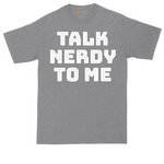Talk Nerdy to Me | Mens Tall T-Shirt