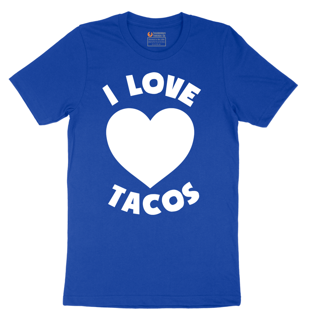 I Love Tacos - Mens T-Shirt - Sizes S - 6XL