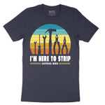 I'm Here to Strip Electrical Wires - Mens T-Shirt - Sizes S - 6XL