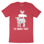 I'd Smoke That_Original Design - Mens T-Shirt - Sizes S - 6XL