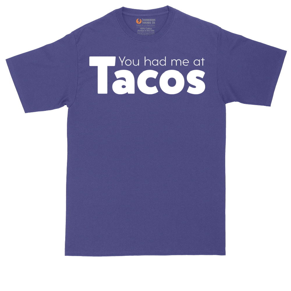 You Had Me at Tacos Version 1 | Mens Tall T-Shirt