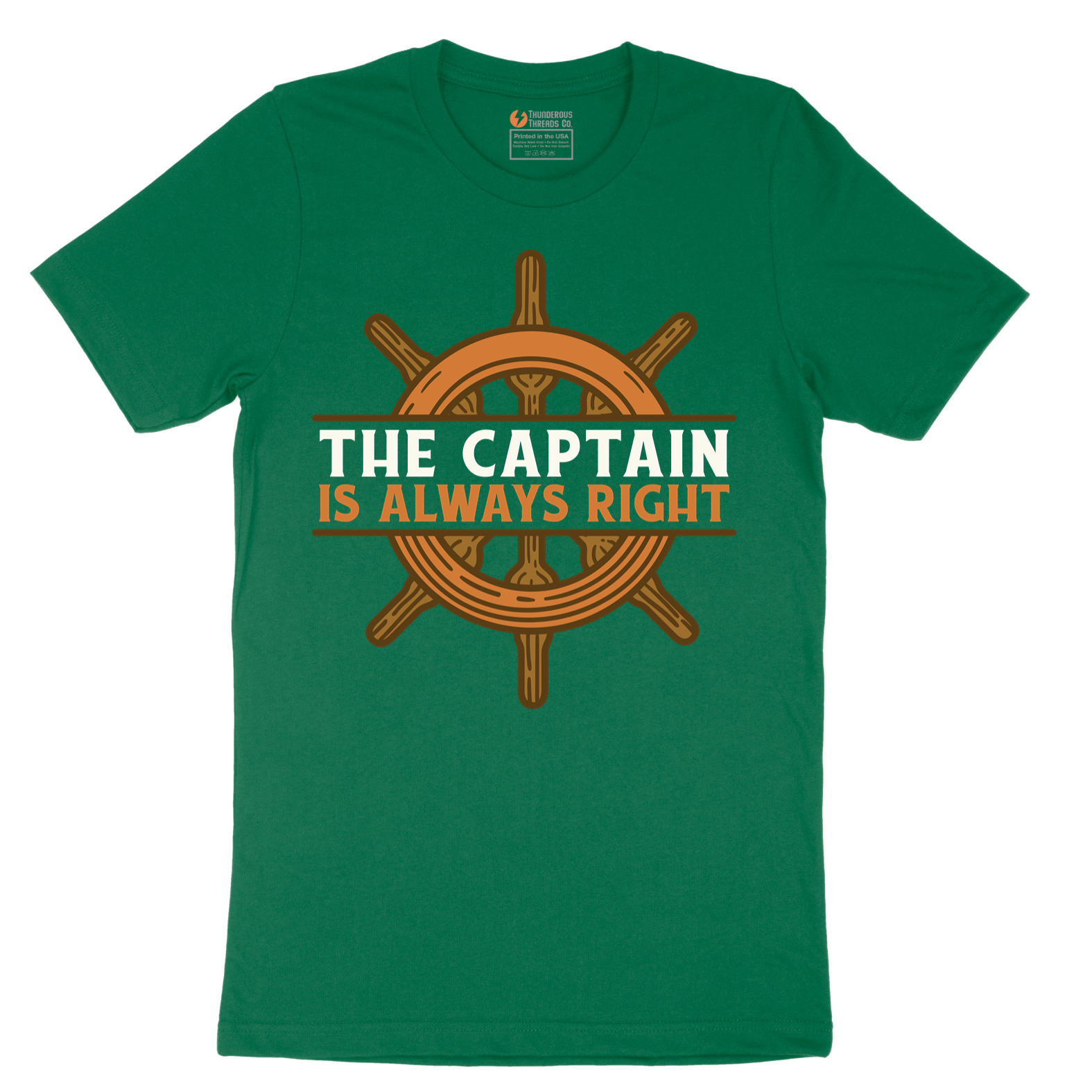 The Captain is Always Right - Mens T-Shirt - Sizes S - 6XL