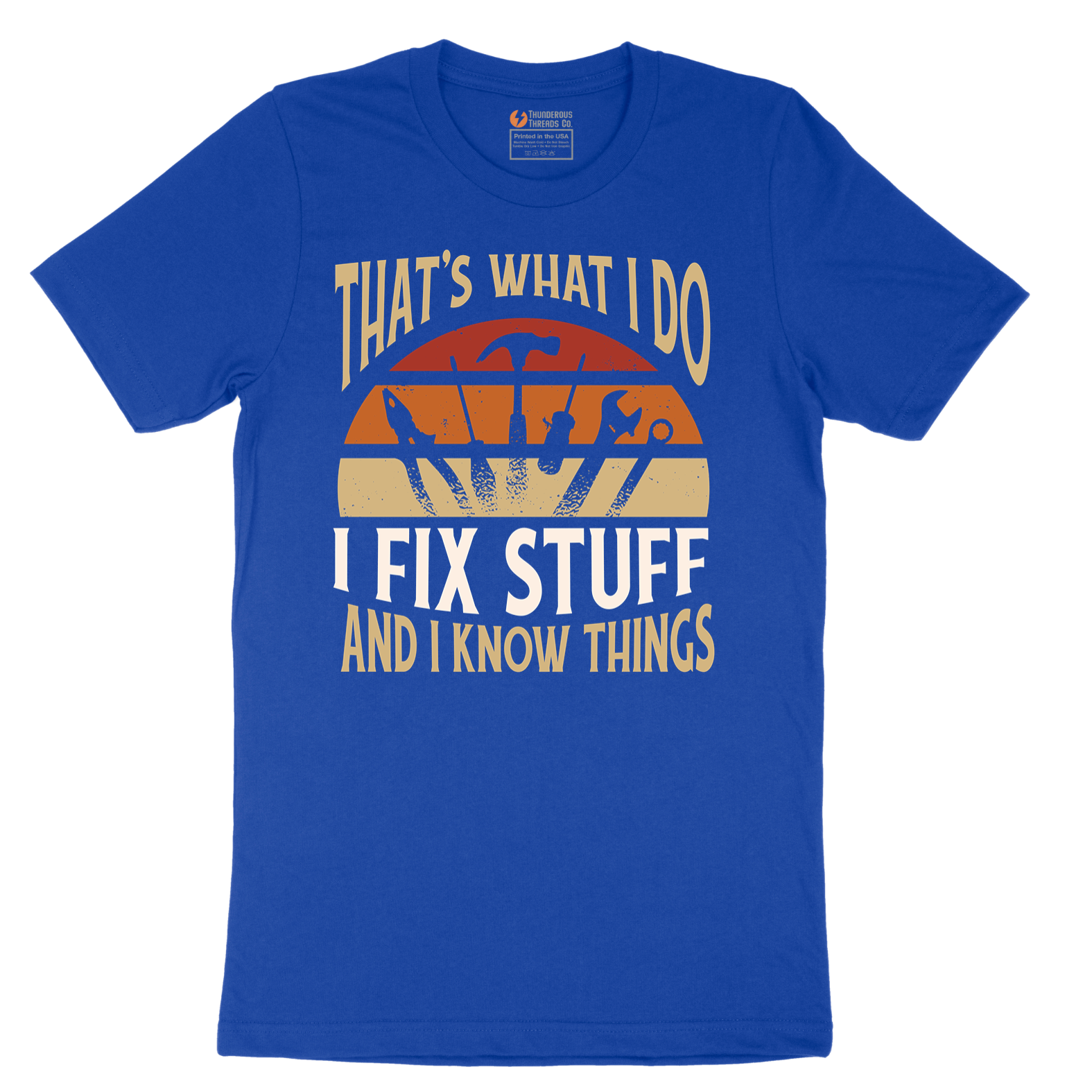 I Fix Stuff and I Know Things - Mens T-Shirt - Sizes S - 6XL