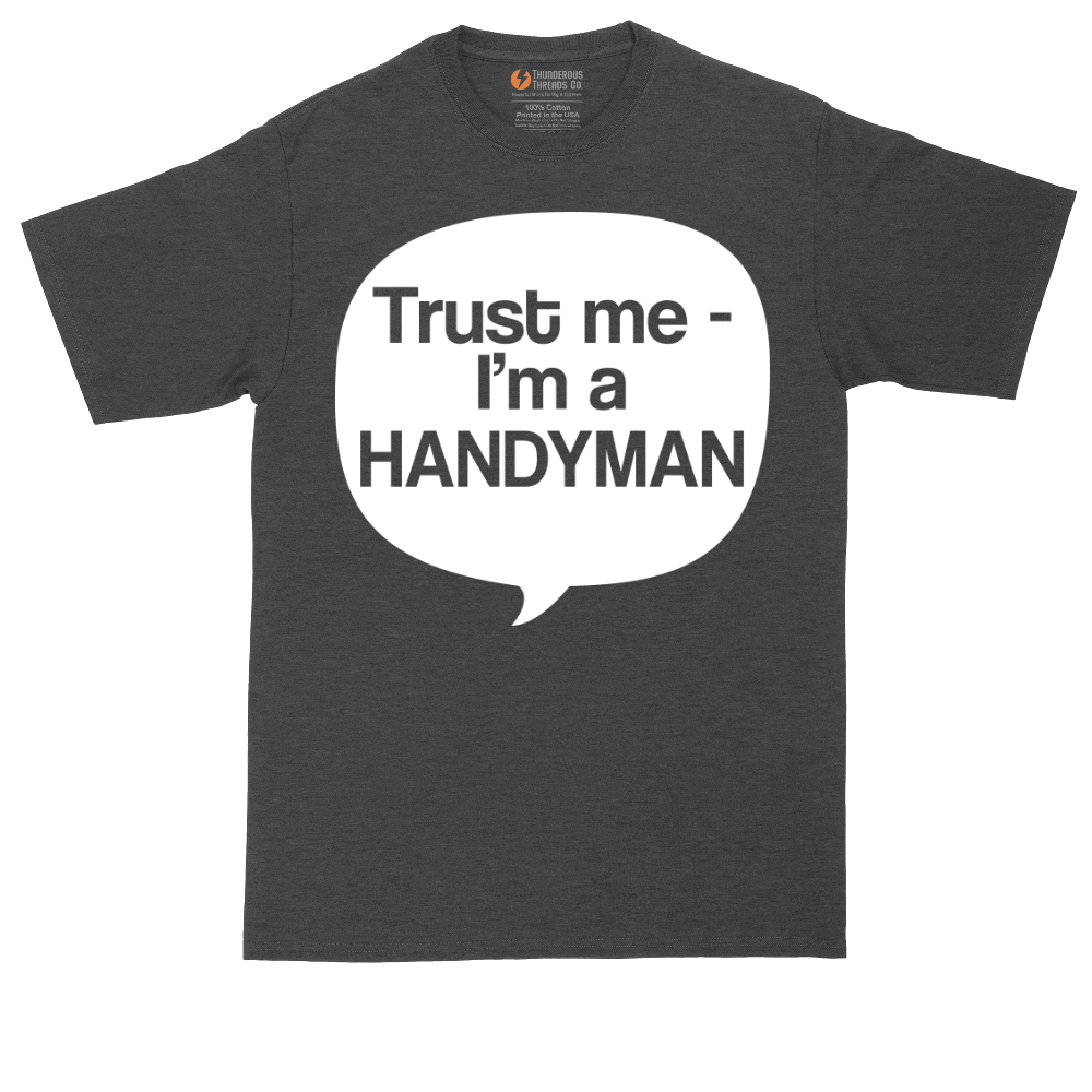 Tust Me I'm a Handyman | Mens Tall T-Shirt